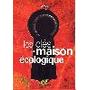 Maison �cologique